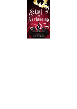 [Grisha Trilogie 03] • Val en verlossing
